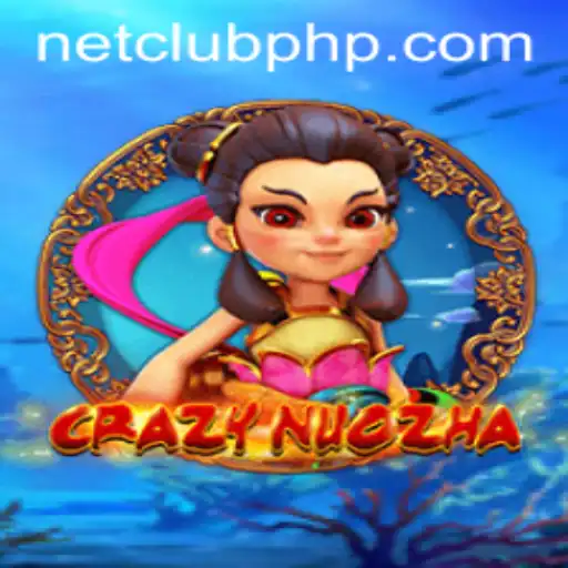 CrazyNuoZha: A Thrilling Adventure in the World of ClubPHP